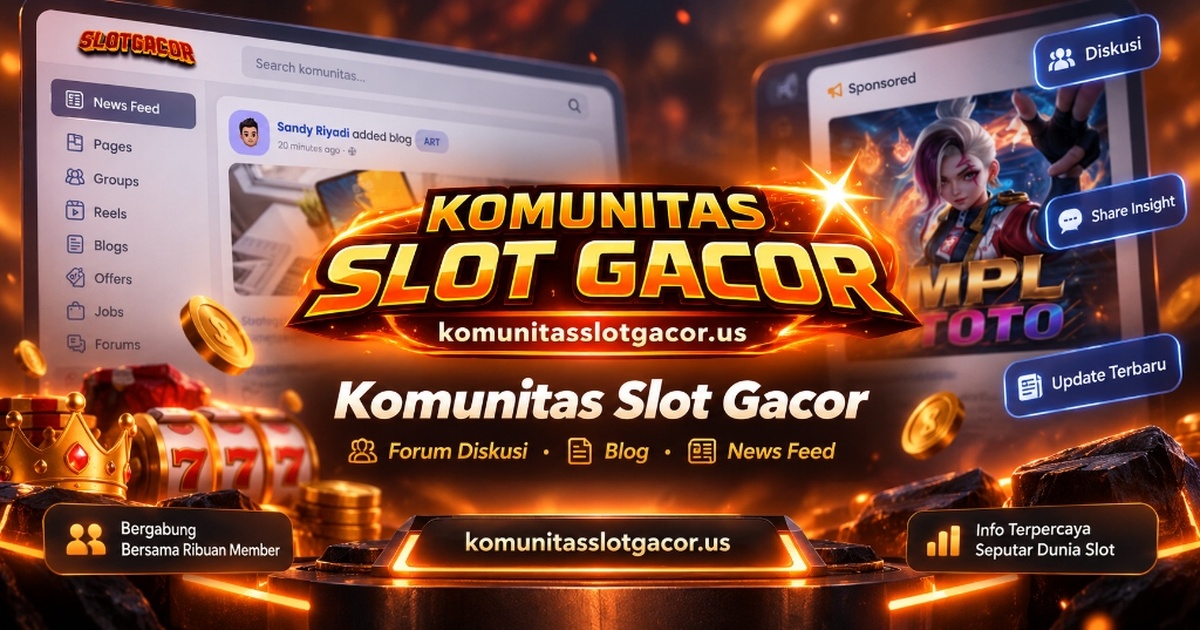 Gambar Komunitas Slot Gacor